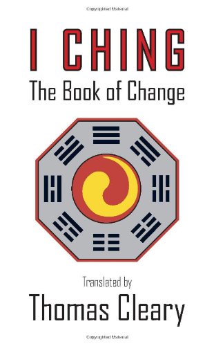 Beispielbild fr I Ching: The Book of Change zum Verkauf von ThriftBooks-Dallas
