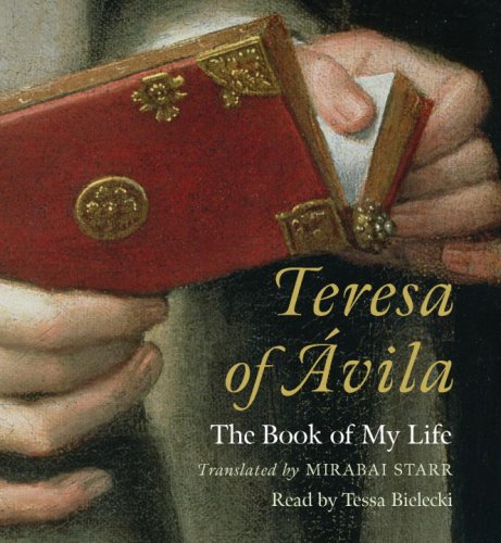 Stock image for Teresa of Avila: The Book of My Life for sale by GoldenWavesOfBooks