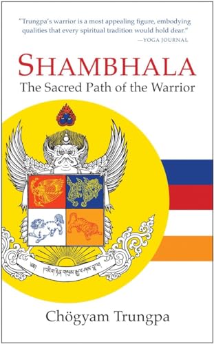 Imagen de archivo de Shambhala: The Sacred Path of the Warrior a la venta por BooksRun