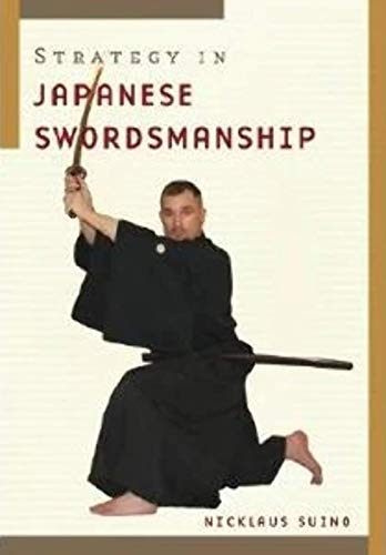 Beispielbild fr Strategy in Japanese Swordsmanship zum Verkauf von Books of the Smoky Mountains