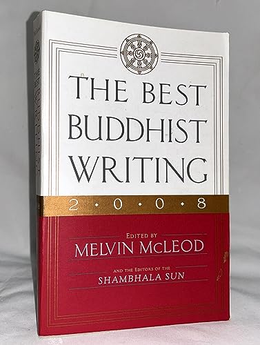 Beispielbild fr The Best Buddhist Writing 2008 2008 (Best Buddhist Writing) zum Verkauf von WorldofBooks