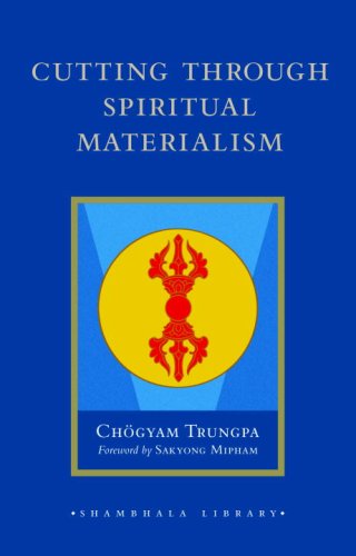 9781590306390: Cutting Through Spiritual Materialism (Shambhala Library)