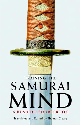 Imagen de archivo de Training the Samurai Mind: A Bushido Sourcebook a la venta por Goodwill of Colorado