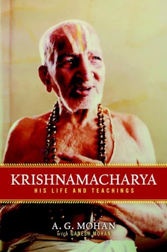 9781590308004: Krishnamacharya: His Life and Teachings