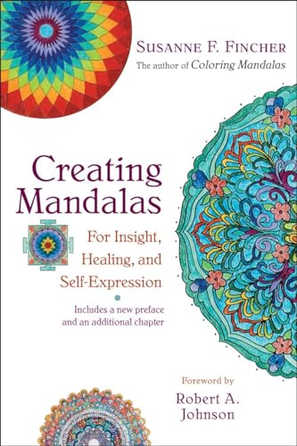 Crating Mandalas for Insight, Healing, and Self-Expression