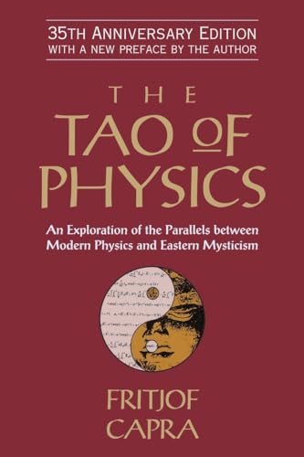 9781590308356: The Tao of Physics: An Exploration of the Parallels Between Modern Physics and Eastern Mysticism [Idioma Ingls]