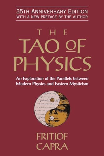 9781590308356: The Tao of Physics: An Exploration of the Parallels between Modern Physics and Eastern Mysticism