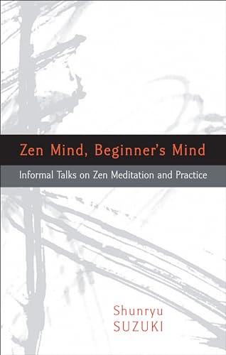 9781590308493: Zen Mind, Beginner's Mind: Informal Talks on Zen Meditation and Practice