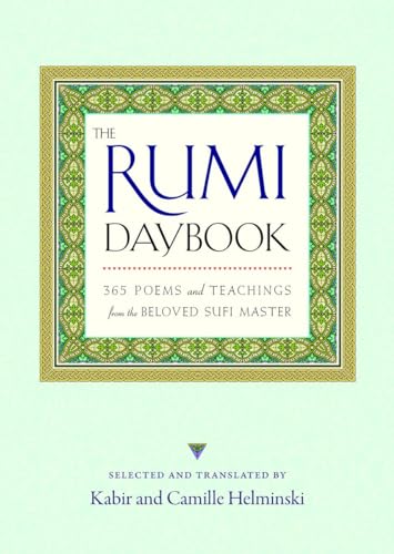 Stock image for The Rumi Daybook: 365 Poems and Teachings from the Beloved Sufi Master for sale by Goodwill