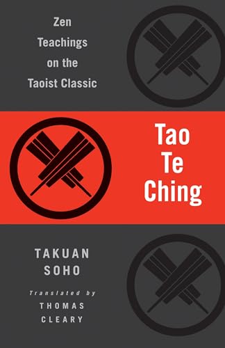 Beispielbild fr Tao Te Ching: Zen Teachings on the Taoist Classic zum Verkauf von ThriftBooks-Dallas