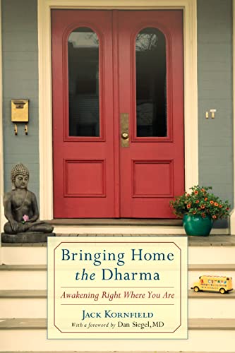 Imagen de archivo de Bringing Home the Dharma: Awakening Right Where You Are a la venta por Goodwill