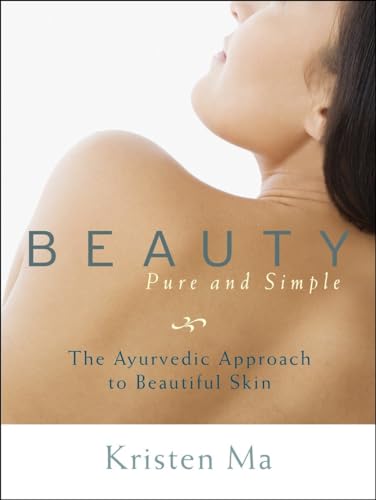 Stock image for Beauty Pure and Simple: The Ayurvedic Approach to Beautiful Skin for sale by ThriftBooks-Dallas