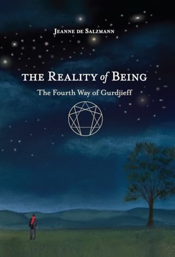 9781590309285: The Reality of Being: The Fourth Way of Gurdjieff