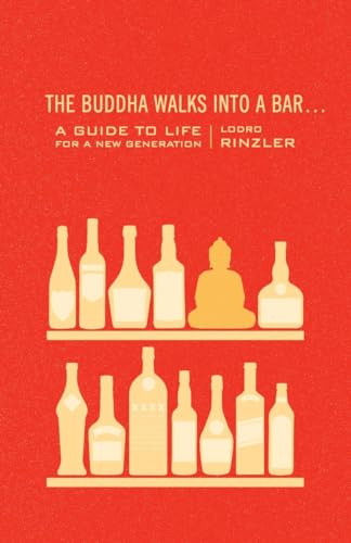 Stock image for The Buddha Walks into a Bar.: A Guide to Life for a New Generation for sale by Gulf Coast Books