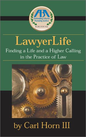 Beispielbild fr LawyerLife: Balancing Life and a Career in Law zum Verkauf von Wonder Book