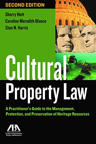 Imagen de archivo de Cultural Property Law: A Practitioner's Guide to the Management, Protection, and Preservation of Heritage Resources a la venta por ThriftBooks-Dallas