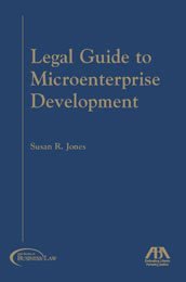 Legal Guide To Microenterprise Development (9781590312957) by Jones, Susan R.