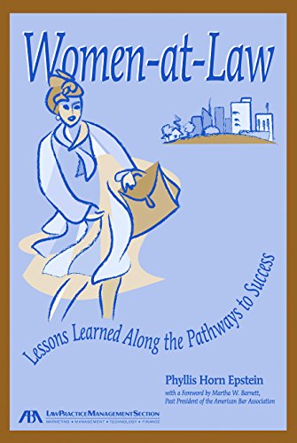 Imagen de archivo de Women at Law: Lessons Learned Along the Pathways to Success a la venta por Wonder Book
