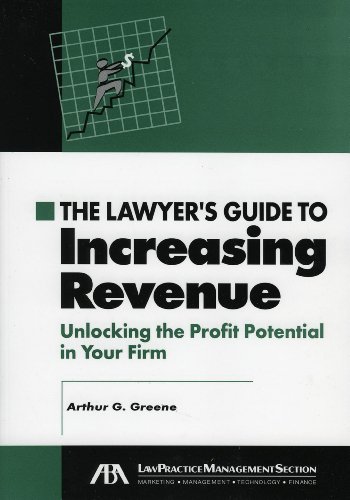 Beispielbild fr The Lawyer's Guide to Increasing Revenues zum Verkauf von Better World Books