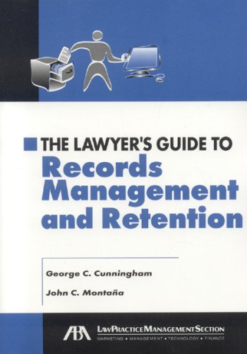 Beispielbild fr The Lawyer's Guide to Records Management and Retention zum Verkauf von Better World Books