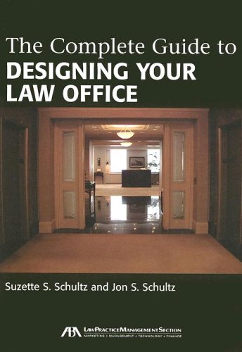 9781590314814: The Complete Guide to Designing Your Law Office