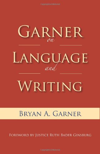 Garner on Language and Writing (9781590315880) by Garner, Bryan A.