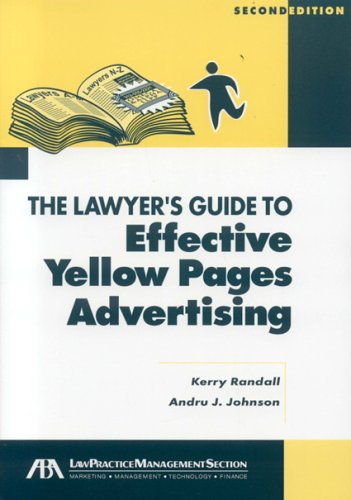 Beispielbild fr The Lawyer`s Guide to Effective Yellow Pages Advertising zum Verkauf von Buchpark