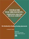 9781590316795: Contractor Team Arrangements-competitive Solution or Legal Liability