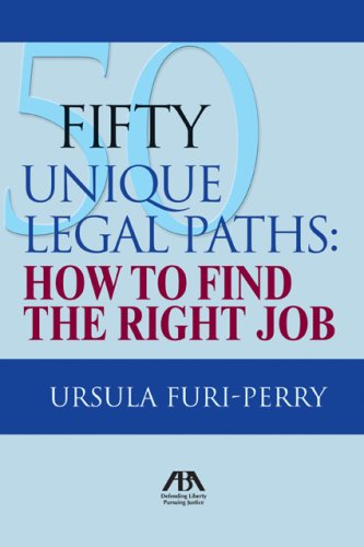 9781590319970: Fifty Unique Legal Paths: How to Find the Right Job