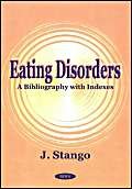 9781590330081: Eating Disorders: A Bibliography With Indexes