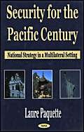 Stock image for Security for the Pacific Century for sale by PBShop.store US