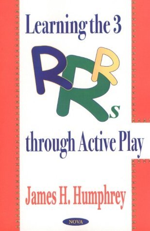 Stock image for Learning the 3 Rs Through Active Play for sale by Alphaville Books, Inc.