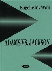 Stock image for Adams vs Jackson for sale by PBShop.store US