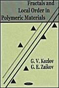 9781590330845: Fractals & Local Order in Polymeric Materials