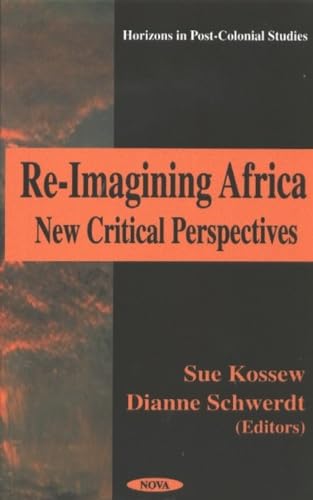 Beispielbild fr Re-Imagining Africa zum Verkauf von PBShop.store US