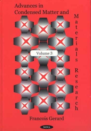 Stock image for Advances in Condensed Matter and Materials Research (Volume 3) for sale by Anybook.com