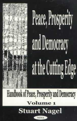 Imagen de archivo de Peace, Prosperity and Democracy at the Cutting Edge V. 1 a la venta por ThriftBooks-Dallas