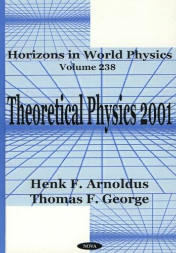 9781590332436: Horizons in World Physics: Theoretical Physics 2001