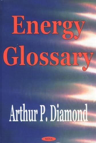 Beispielbild fr Energy Glossary zum Verkauf von ThriftBooks-Atlanta