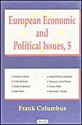 Beispielbild fr European Economic and Political Issues: Vol 5 zum Verkauf von WorldofBooks