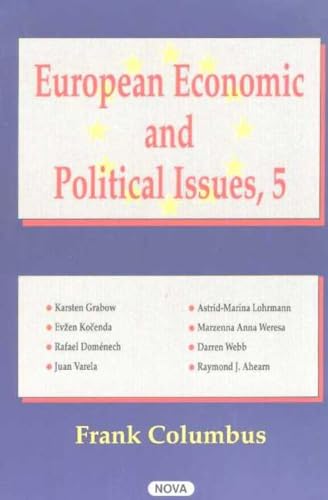 Stock image for European Economic and Political Issues, Volume 5 for sale by J. HOOD, BOOKSELLERS,    ABAA/ILAB