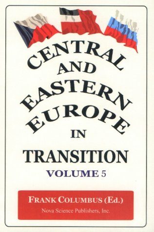 Stock image for Central and Eastern Europe in Transition: v. 5 for sale by WorldofBooks
