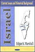 9781590333259: Israel: Current Issues and Historical Background