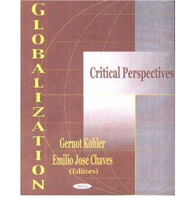 9781590333464: Globalization: Critical Perspectives
