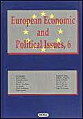 Stock image for European Economic and Political Issues (Vol. 6) for sale by Fireside Bookshop