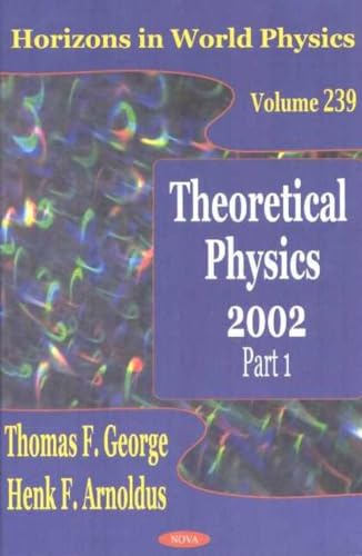 Stock image for Theoretical Physics: 2002 Part 1 for sale by Hay-on-Wye Booksellers