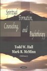 9781590334539: Spiritual Formation, Counseling, and Psychotherapy