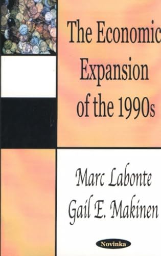 Imagen de archivo de The Economic Expansion of the 1990s a la venta por POQUETTE'S BOOKS