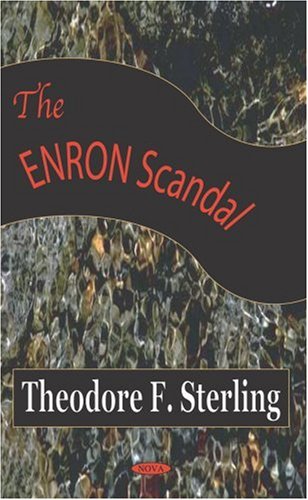 Enron Scandal - Theodore F Sterling