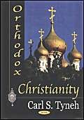 Stock image for ORTHODOX CHRISTIANITY: OVERVIEW AND BIBLIOGRAPHY for sale by Koster's Collectible Books